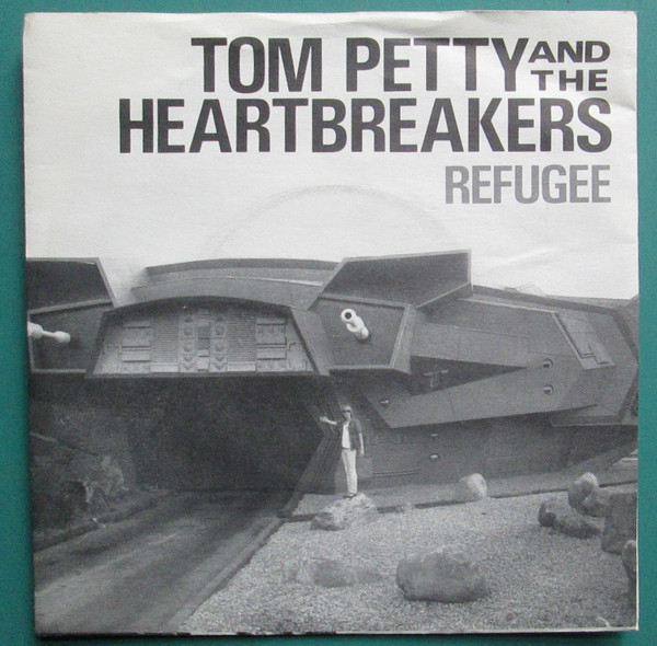 Tom Petty And The Heartbreakers - Refugee (7", Promo)