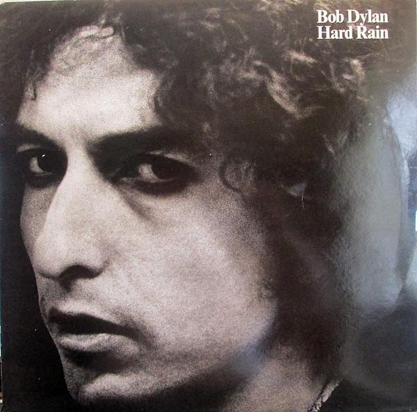 Bob Dylan - Hard Rain (LP, Album, RE)