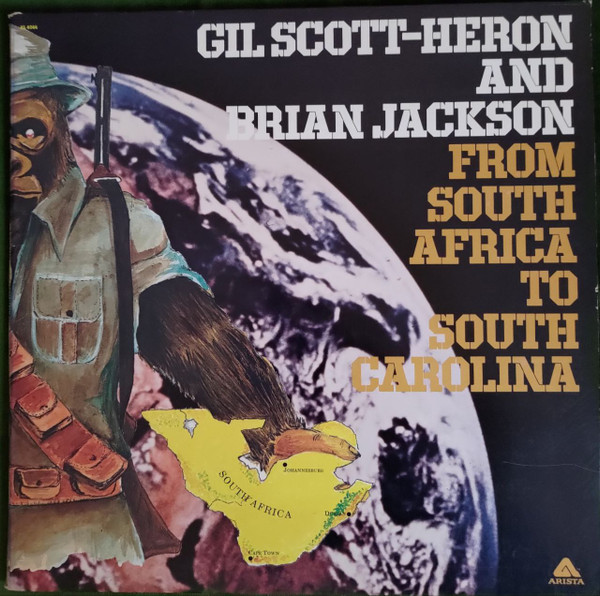 Gil Scott-Heron And Brian Jackson* - From South Africa To South Carolina (LP, Album, RE, Gat)