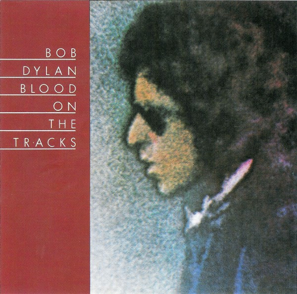 Bob Dylan - Blood On The Tracks (CD, Album, RE)