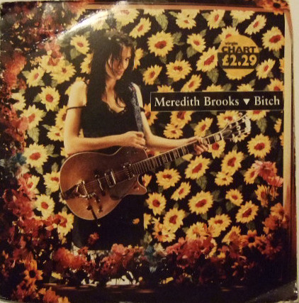 Meredith Brooks - Bitch (7", Single)