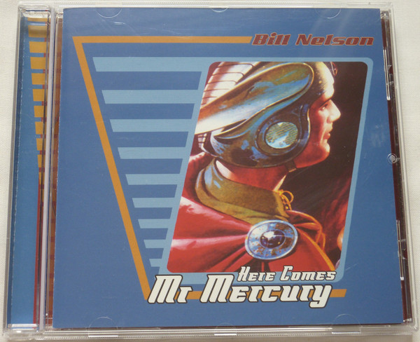 Bill Nelson - Here Comes Mr Mercury (CD, Album, Ltd)