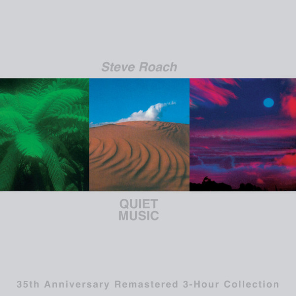 Steve Roach - Quiet Music: 35th Anniversary 3-Hour Collection (3xCD, Comp, RM)
