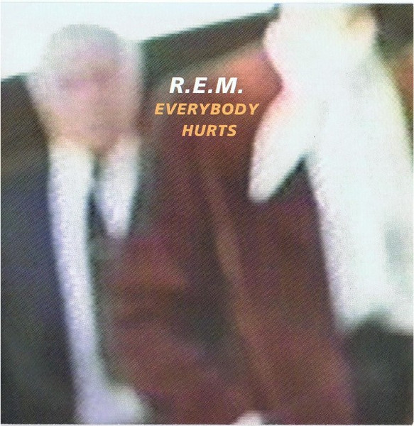 R.E.M. - Everybody Hurts (7", Single)