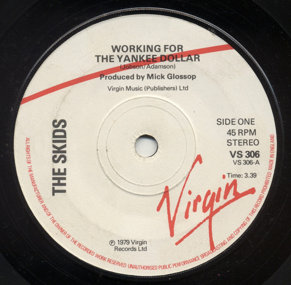 The Skids* - Working For The Yankee Dollar (7", Single, 'Ad)
