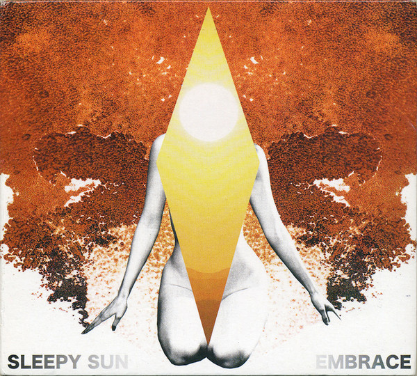 Sleepy Sun - Embrace (CD, Album)
