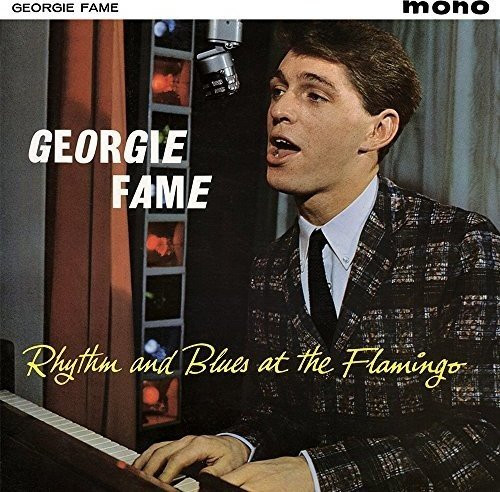 Georgie Fame - Rhythm And Blues At The Flamingo (CD, Album, RE, RM)