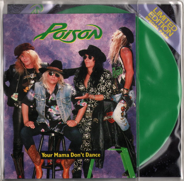 Poison (3) - Your Mama Don't Dance (7", Single, Ltd, Gre)