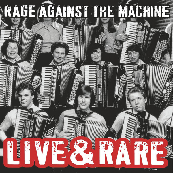 Rage Against The Machine - Live & Rare (2xLP, Album, RSD, Comp, Ltd, RE)