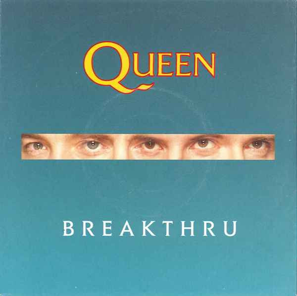 Queen - Breakthru (7", Single)