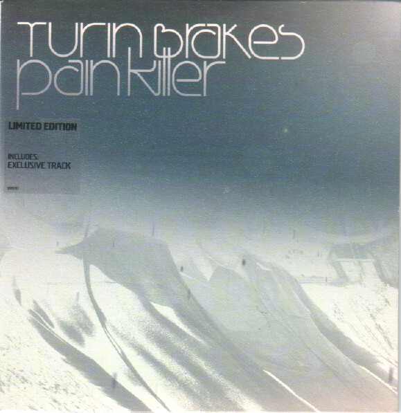Turin Brakes - Pain Killer (7", Single, Ltd)
