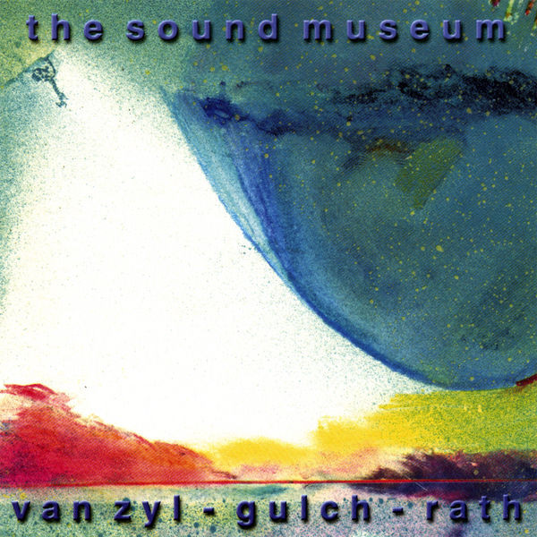 Van Zyl* - Gulch* - Rath* - The Sound Museum (CD, Album)