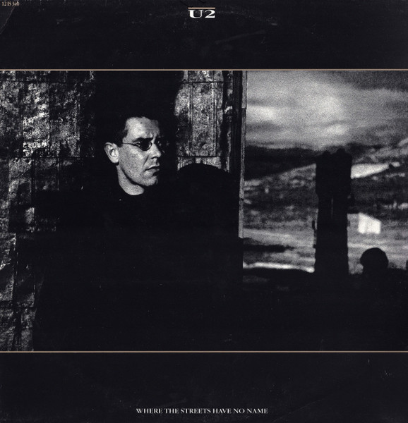 U2 - Where The Streets Have No Name (12", Single)