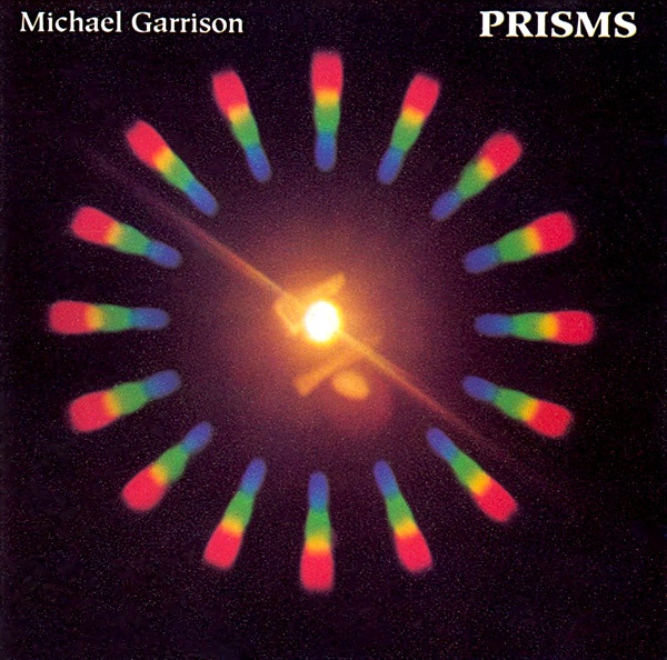 Michael Garrison - Prisms (CD, Album, RE)