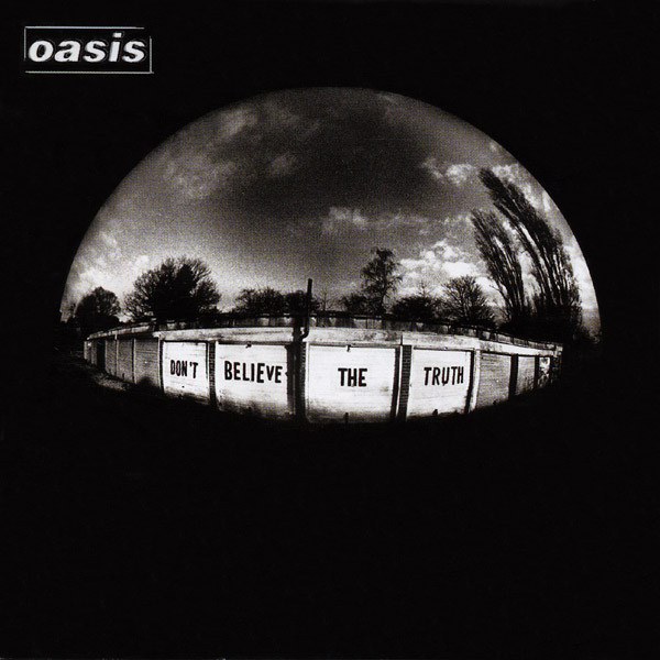 Oasis (2) - Don't Believe The Truth (CD, Album)