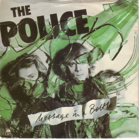 The Police - Message In A Bottle (7", Single, Gre)