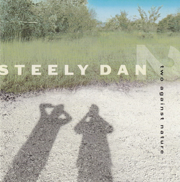Steely Dan - Two Against Nature (CD, Album)
