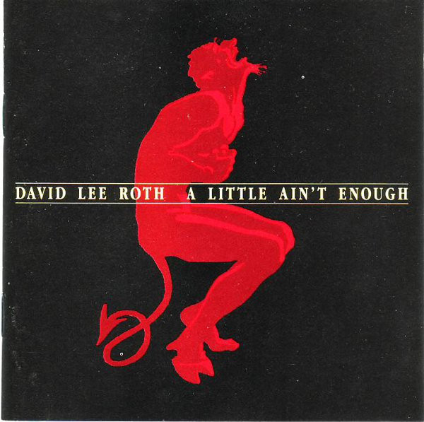 David Lee Roth - A Little Ain't Enough (CD, Album)