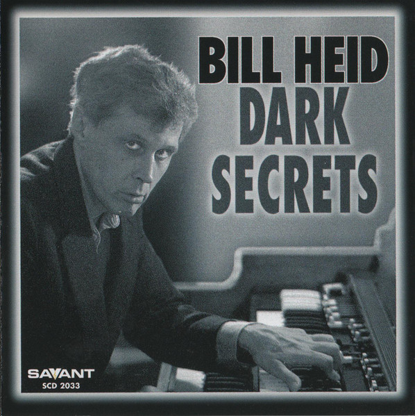 Bill Heid - Dark Secrets (CD, Album)