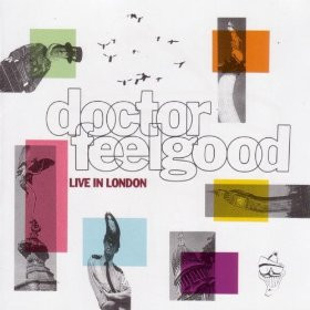 Dr. Feelgood - Live In London (CD, Album)