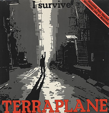 Terraplane - I Survive (12")
