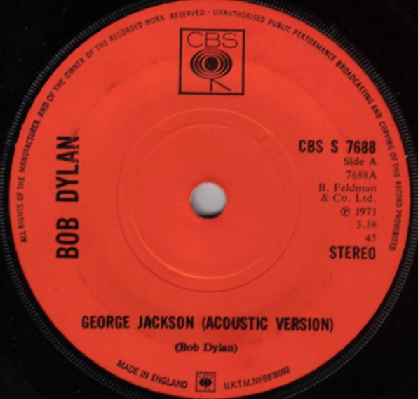 Bob Dylan - George Jackson (7", Single, Sol)