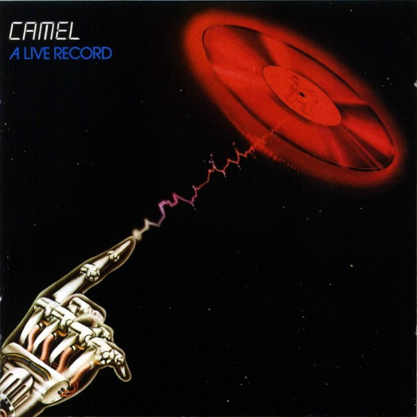 Camel - A Live Record (2xCD, Album, RE, RM, Uni)