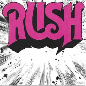 Rush - Rush (CD, Album, RE, RM, Arv)