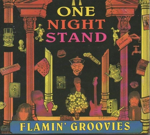 Flamin' Groovies* - One Night Stand (CD, Album, RE)