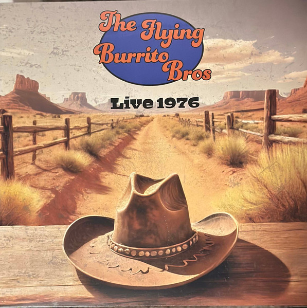 The Flying Burrito Bros - Live 1976 (LP, Album)
