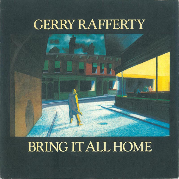 Gerry Rafferty - Bring It All Home (7", Single)
