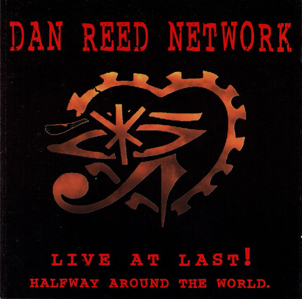 Dan Reed Network - Live At Last! (Halfway Around The World) (2xCD, Album)