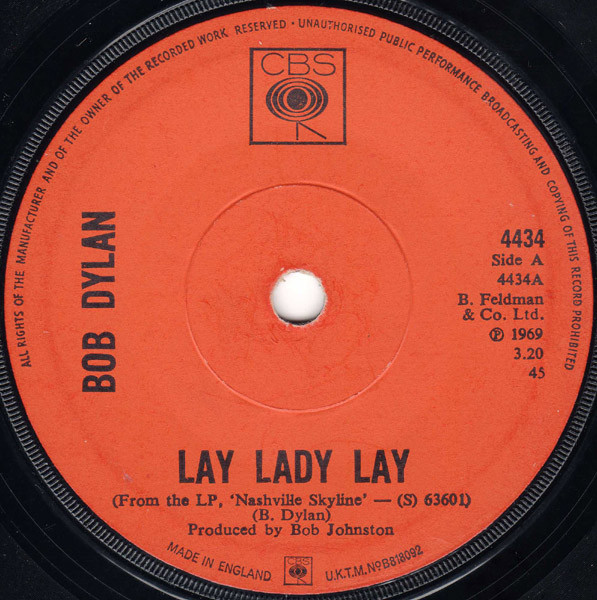 Bob Dylan - Lay Lady Lay (7", Single, Sol)