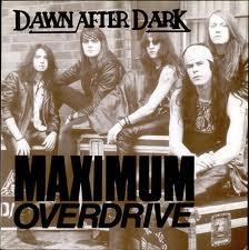 Dawn After Dark - Maximum Overdrive (12")