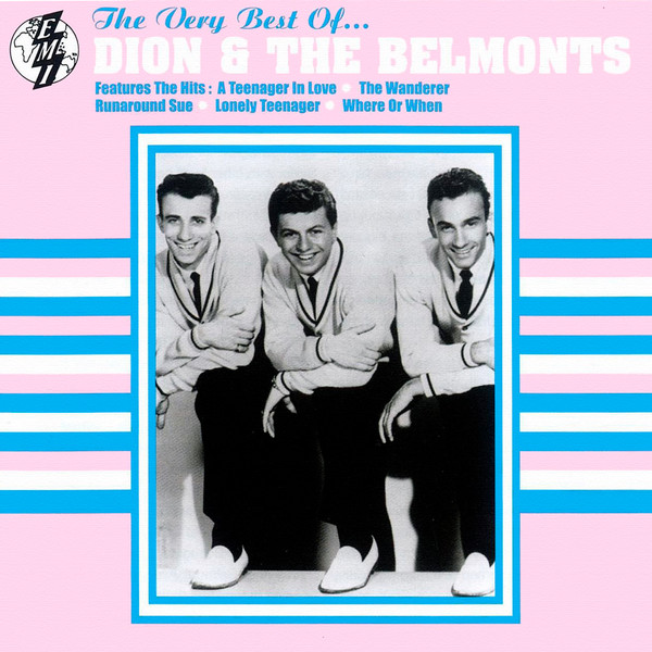 Dion & The Belmonts - The Very Best Of...Dion & The Belmonts (CD, Comp, RM)