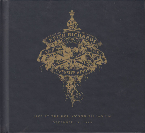 Keith Richards And The X-Pensive Winos - Live At The Hollywood Palladium December 15, 1988 (CD, Album, RE, RM, Dig)