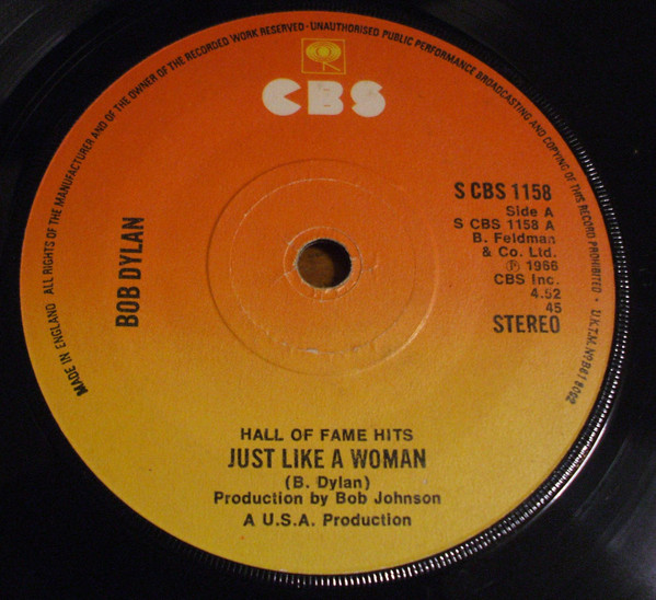 Bob Dylan - Just Like A Woman / I Want You (7", Single, RE, Sol)
