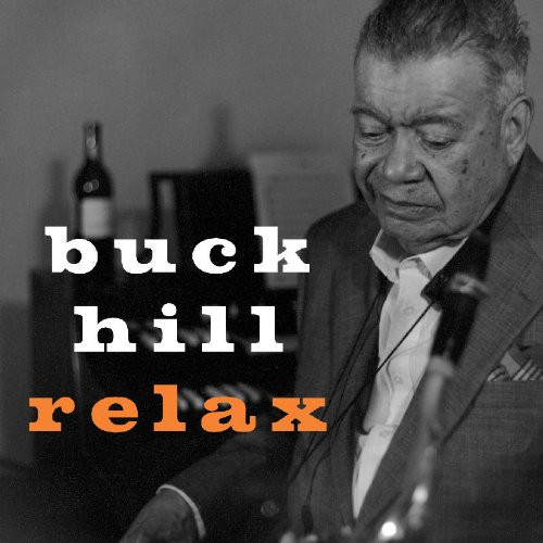 Buck Hill - Relax (CD, Album)