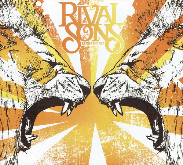Rival Sons - Before The Fire (CD, Album, Dig)