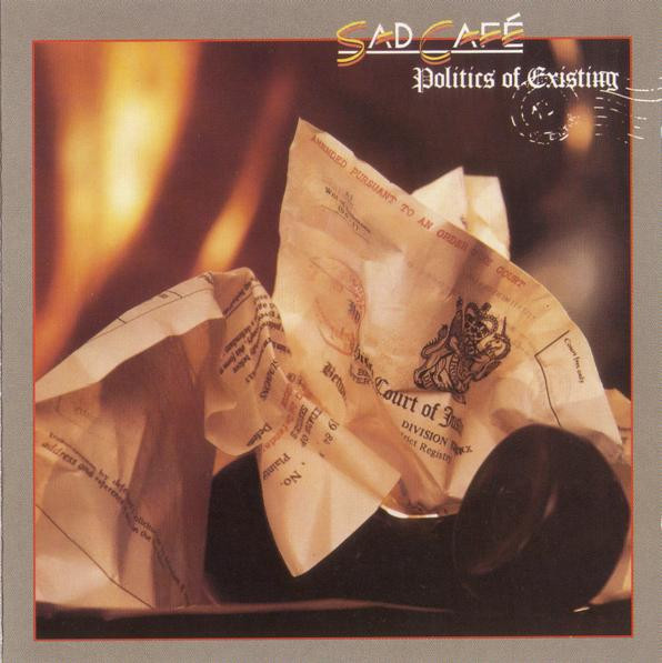Sad Café - Politics Of Existing (CD, Album)