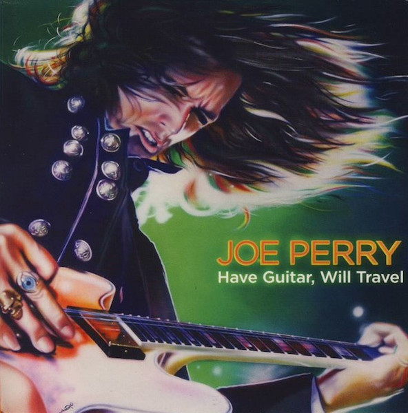 Joe Perry - Have Guitar, Will Travel (CD, Album, Car)