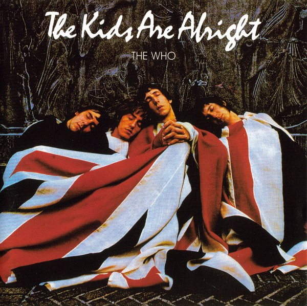 The Who - The Kids Are Alright (CD, Album, RE, RM, Uni)