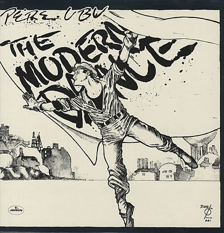 Pere Ubu - The Modern Dance (LP, Album)
