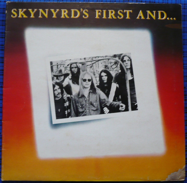 Lynyrd Skynyrd - Skynyrd's First And... Last (LP, Album, Gat)