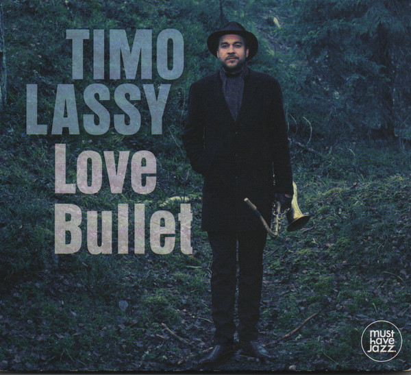Timo Lassy - Love Bullet (CD, Album, Dig)