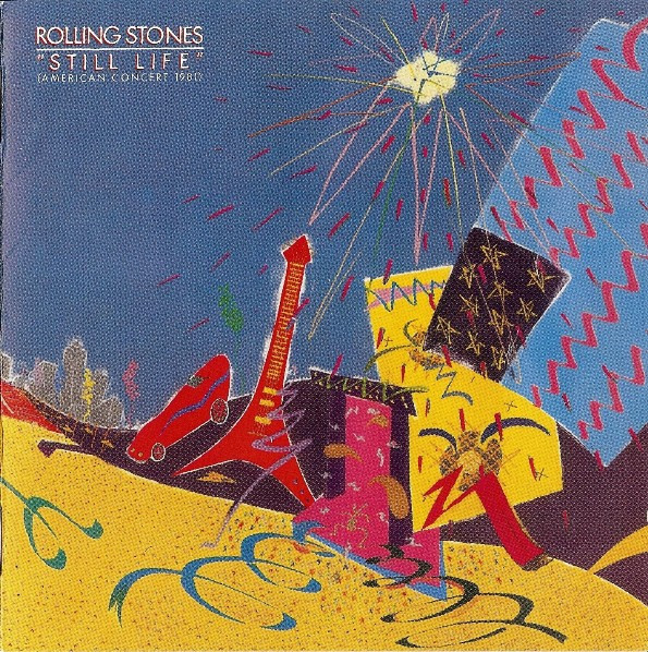 The Rolling Stones - Still Life (American Concert 1981) (CD, Album, RE)