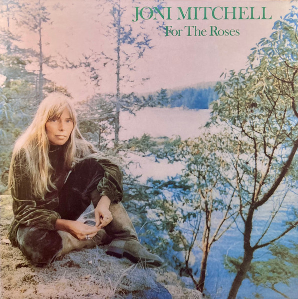 Joni Mitchell - For The Roses (LP, Album, Gat)