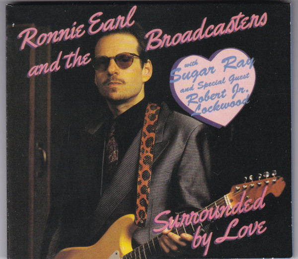 Ronnie Earl And The Broadcasters - Surrounded By Love (CD, Album)
