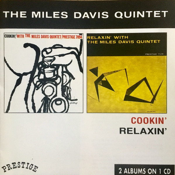 The Miles Davis Quintet - Cookin' With The Miles Davis Quintet / Relaxin' With The Miles Davis Quintet (CD, Album, Comp, Mono, RE)