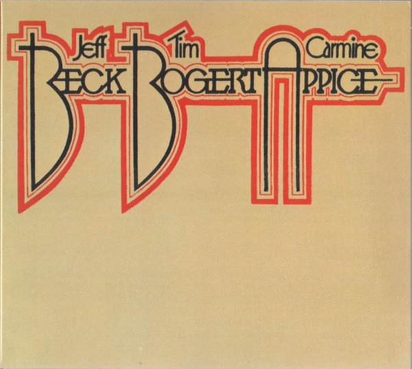Jeff Beck - Tim Bogert - Carmine Appice* - Beck, Bogert & Appice (CD, Album, RE, RM, Dig)